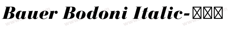 Bauer Bodoni Italic字体转换
